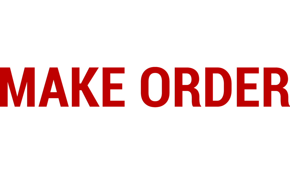 CUSTOM ORDER